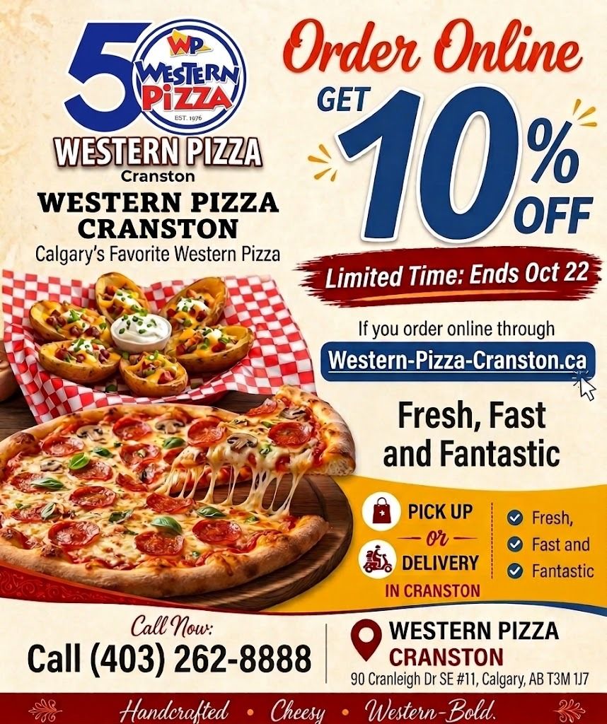 Order online at Western-Pizza-Cranston.ca and get 10% off. Limited time, ends Oct 22.